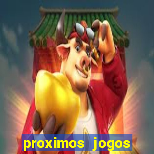 proximos jogos brasileirao serie a